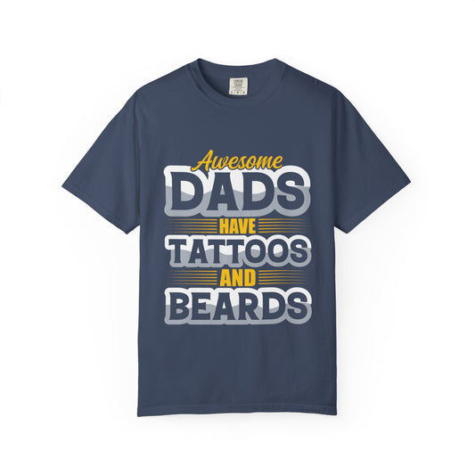 Awesome Dads T-Shirt - Unisex Garment-Dyed Tee