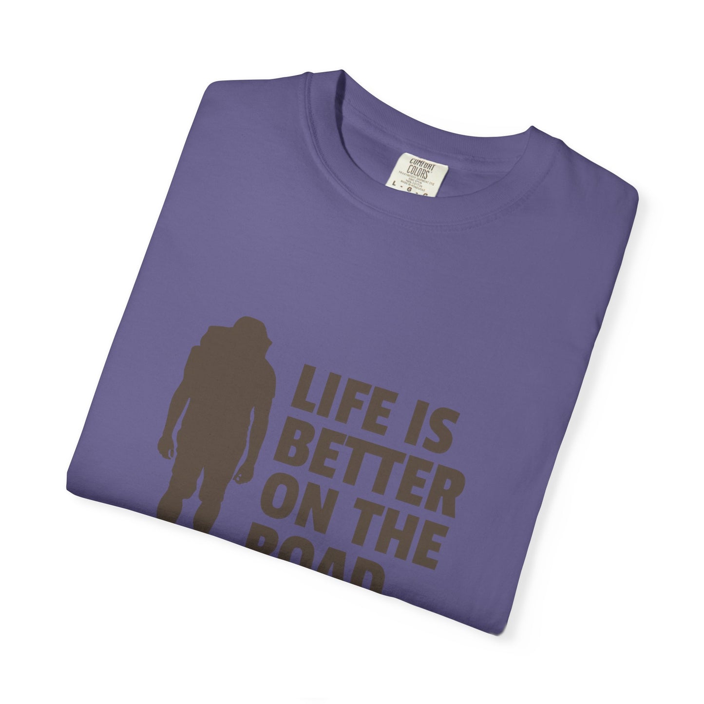Life Is Better On The Road Tee