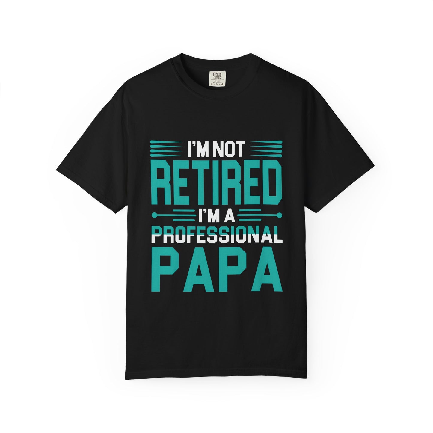 Professional Papa T-Shirt | Perfect Gift for Retired Dads