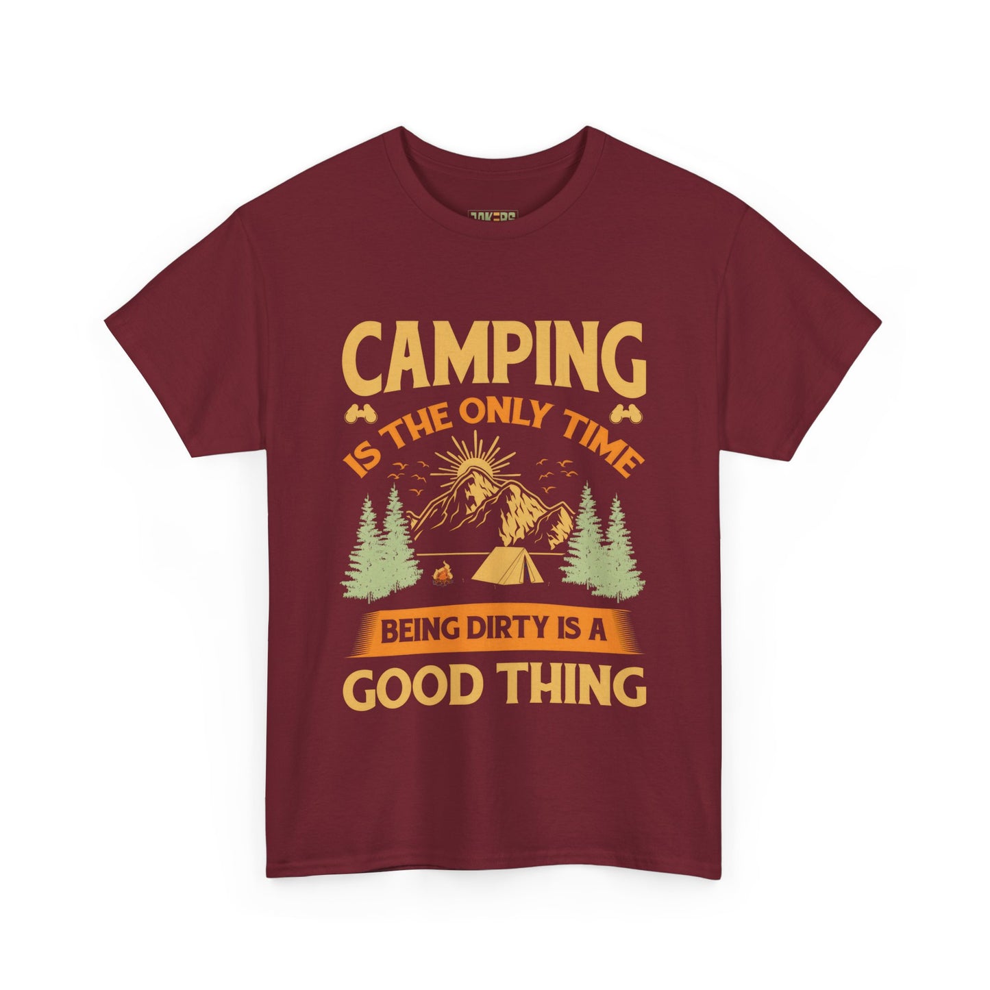 Camping Vibes Unisex Heavy Cotton Tee - "Being Dirty is a Good Thing"