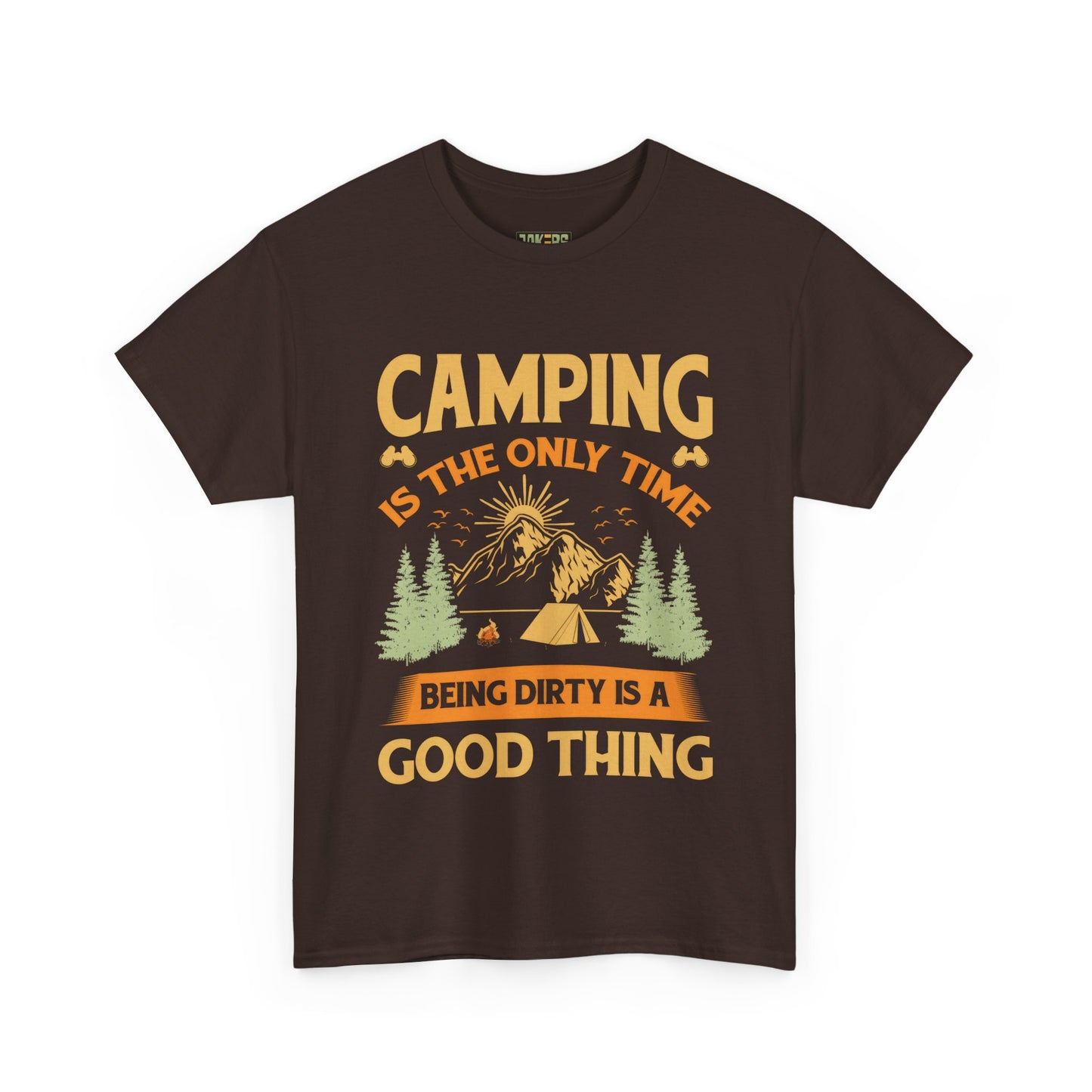 Camping Vibes Unisex Heavy Cotton Tee - "Being Dirty is a Good Thing"