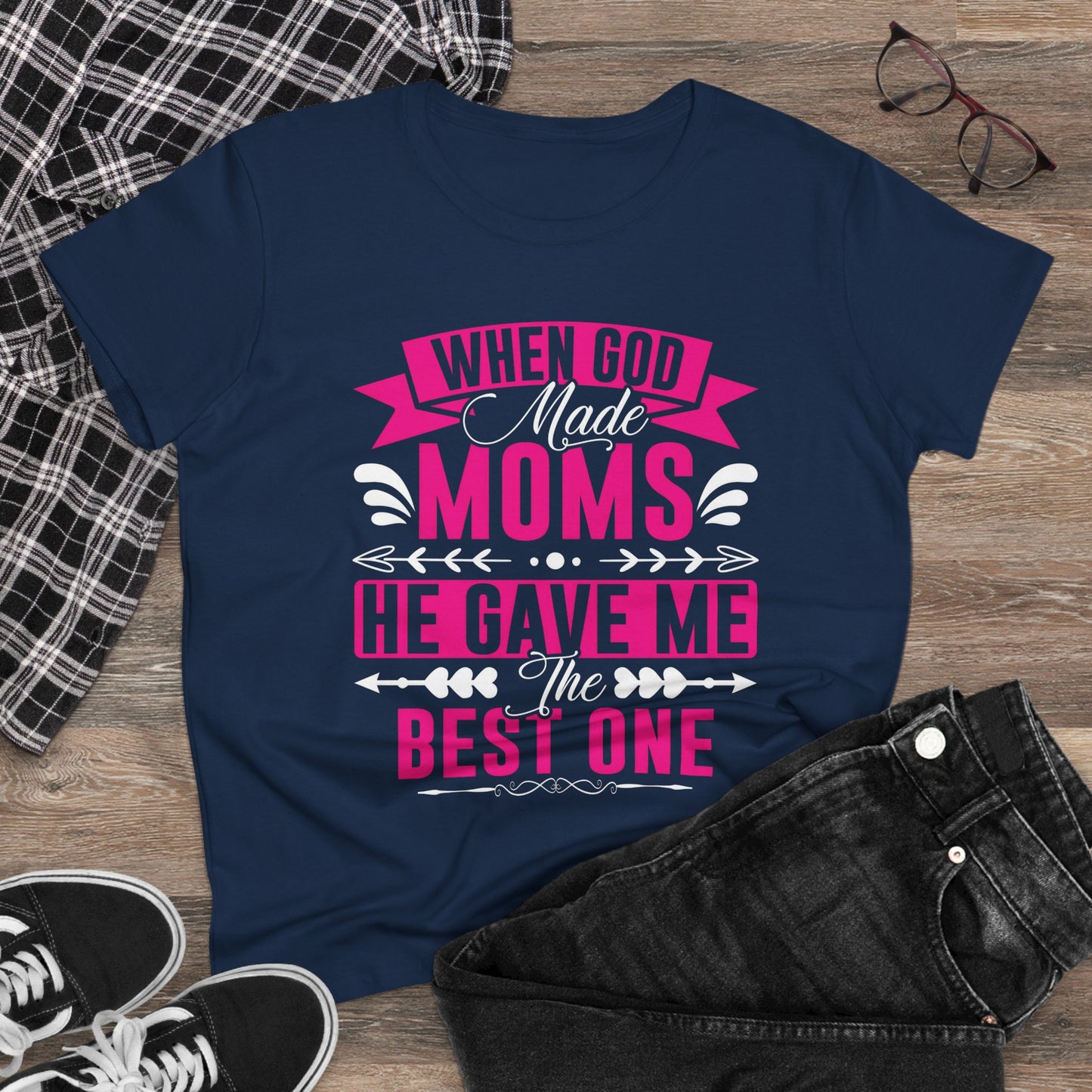 When God Made Moms, He Gave Me the Best One T-Shirt