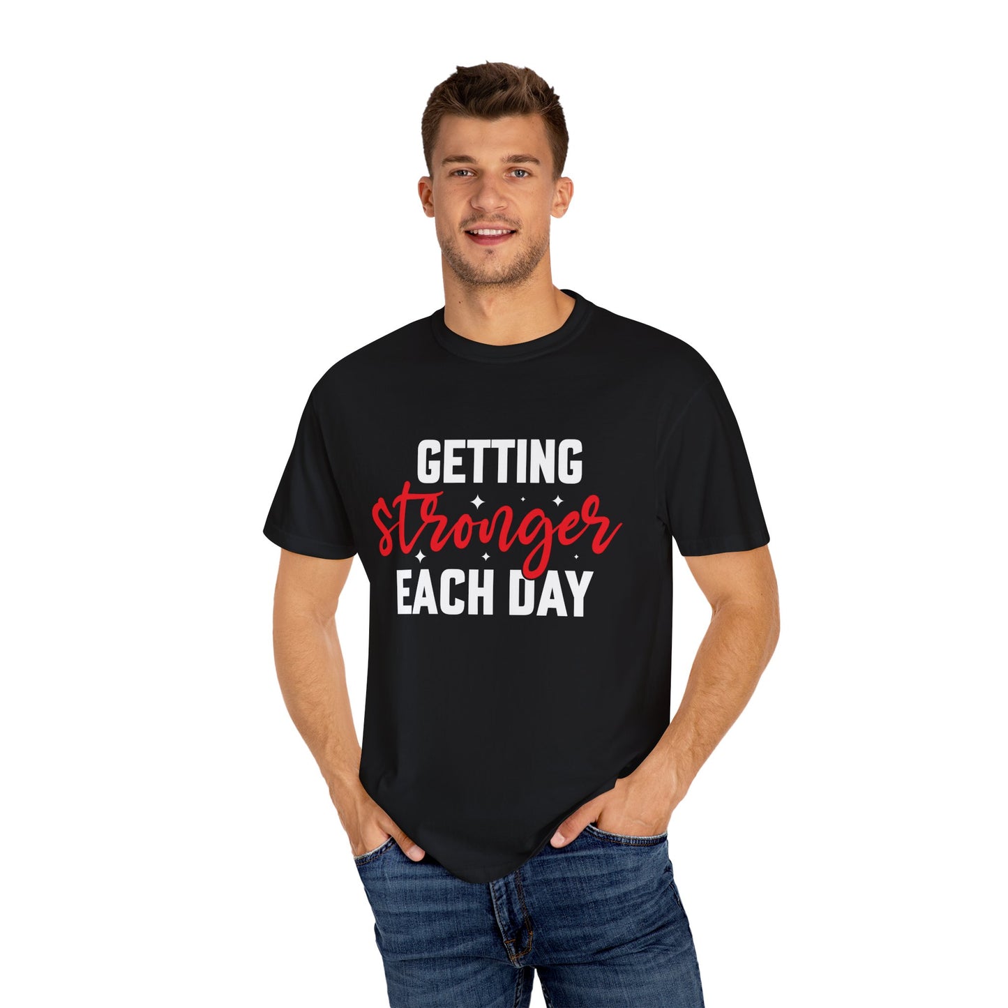 Unisex Motivational T-Shirt - "Getting Stronger Each Day" - Perfect for Fitness Enthusiasts