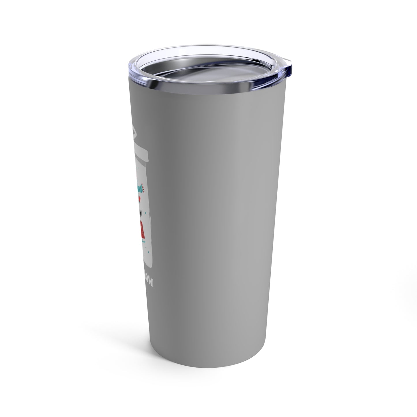 Copy of Let It Snow Tumbler 20oz / Grey