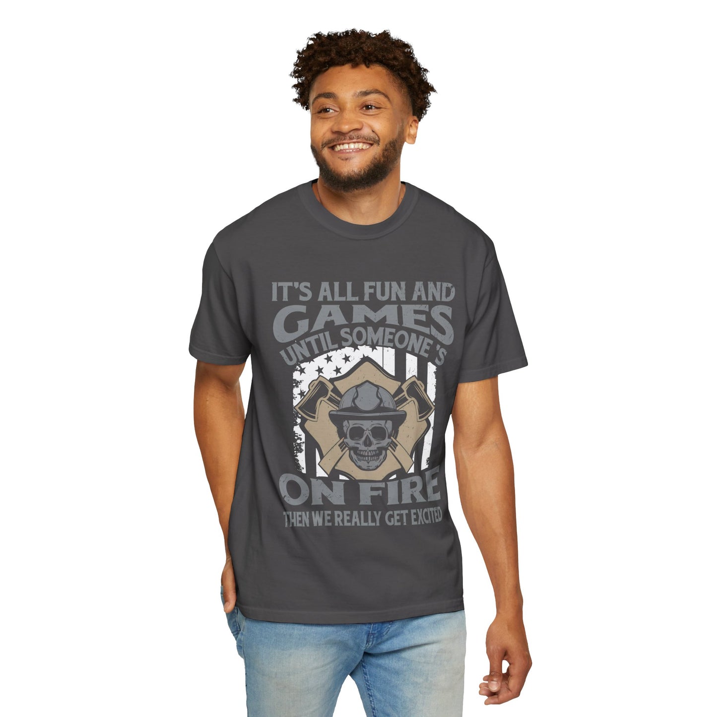 Unisex Garment-Dyed T-Shirt - Humorous Firefighter Design