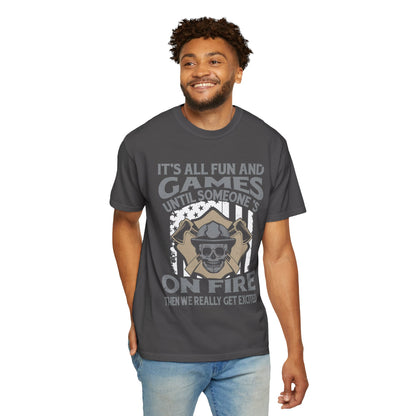 Unisex Garment-Dyed T-Shirt - Humorous Firefighter Design