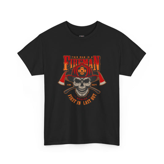 Fireman T-shirt, First In Last Out Tee