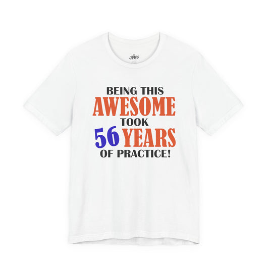Being This Awesome Birthday Tee — Custom Celebration Shirt