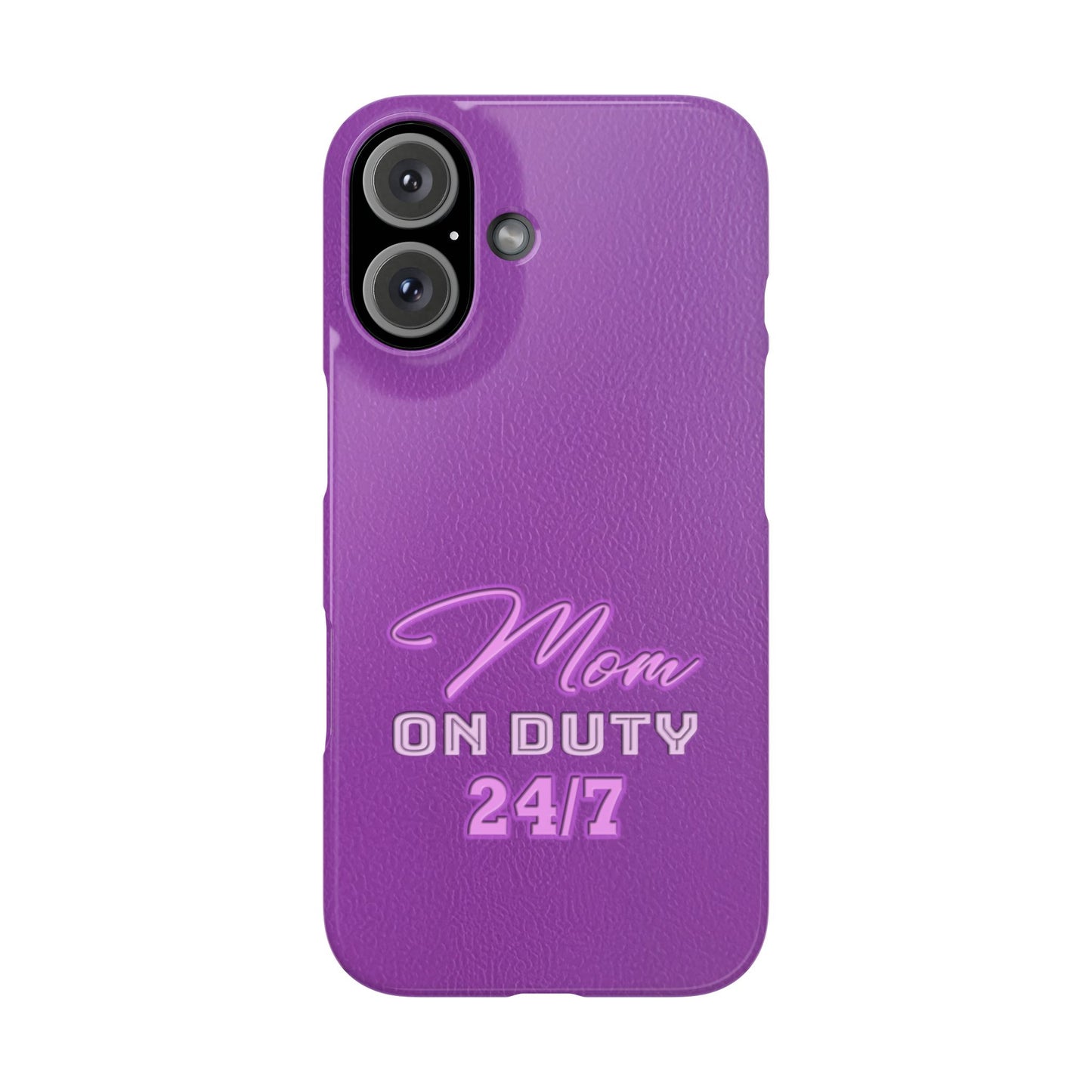 Mom On Duty Slim Case, Purple Case for Mothers