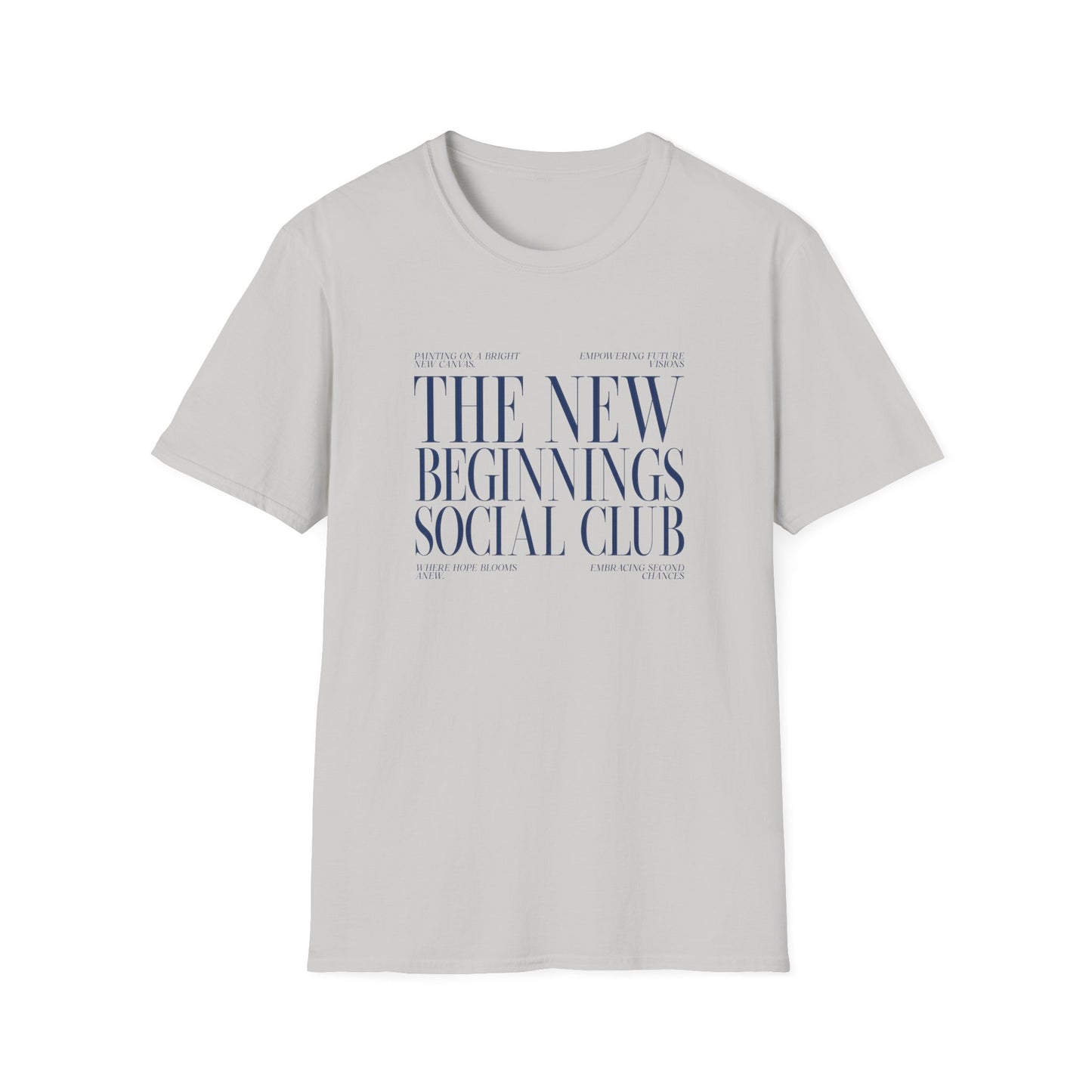 The New Beginnings Social Club Unisex Softstyle T-Shirt