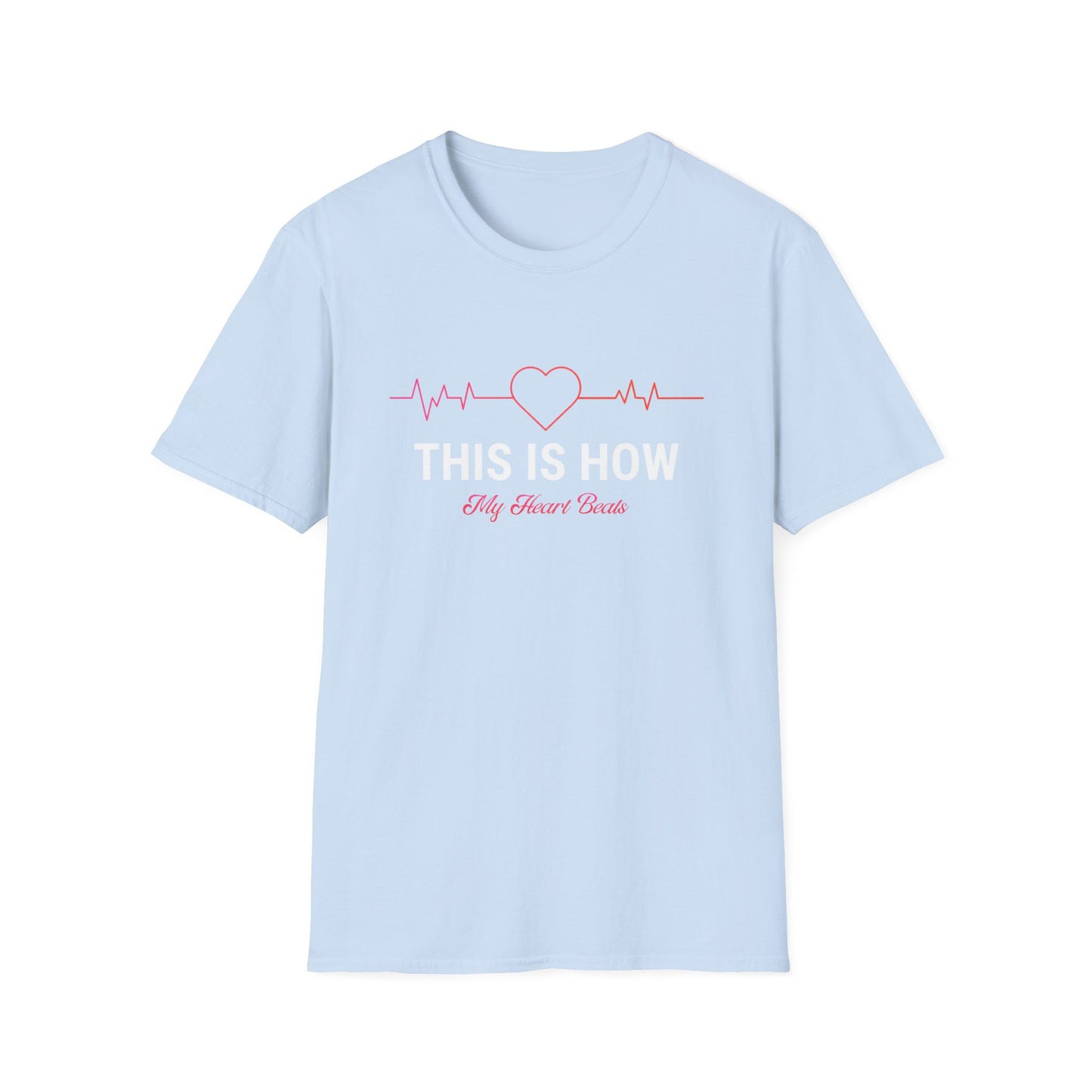 This Is How My Heart Beats Unisex Softstyle T-Shirt