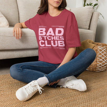 Bad B*tches Club Unisex T-Shirt