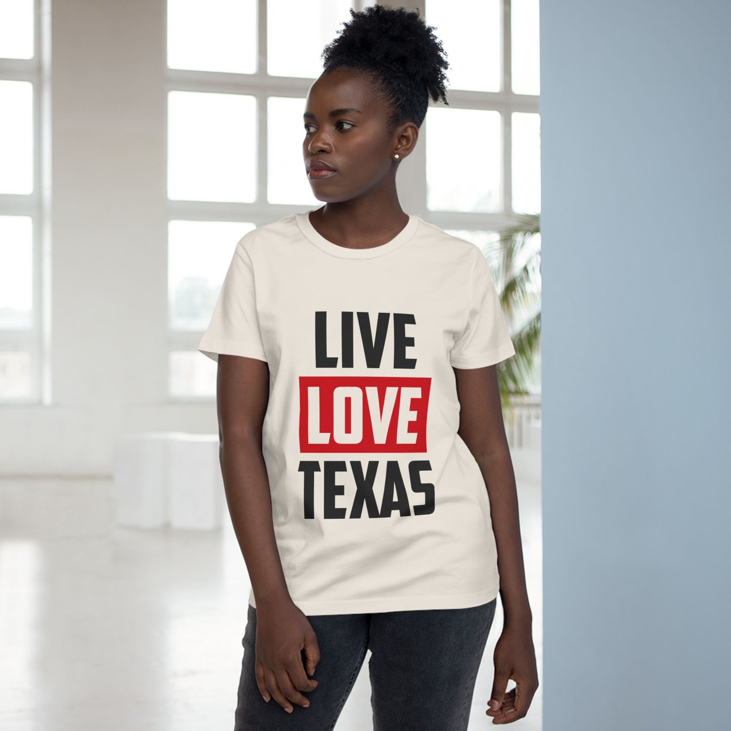 Live Love Texas Women's Tee - Casual Summer Shirt