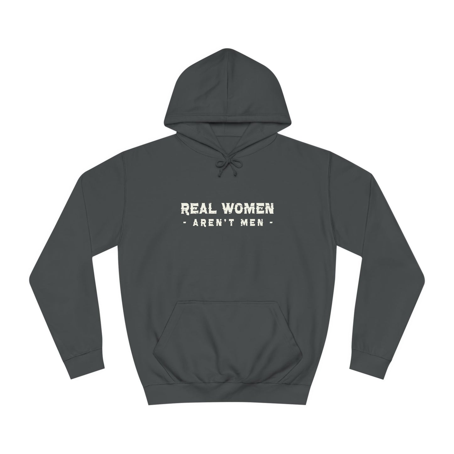 Real Women Unisex College Hoodie 80% cotton 20% polyester