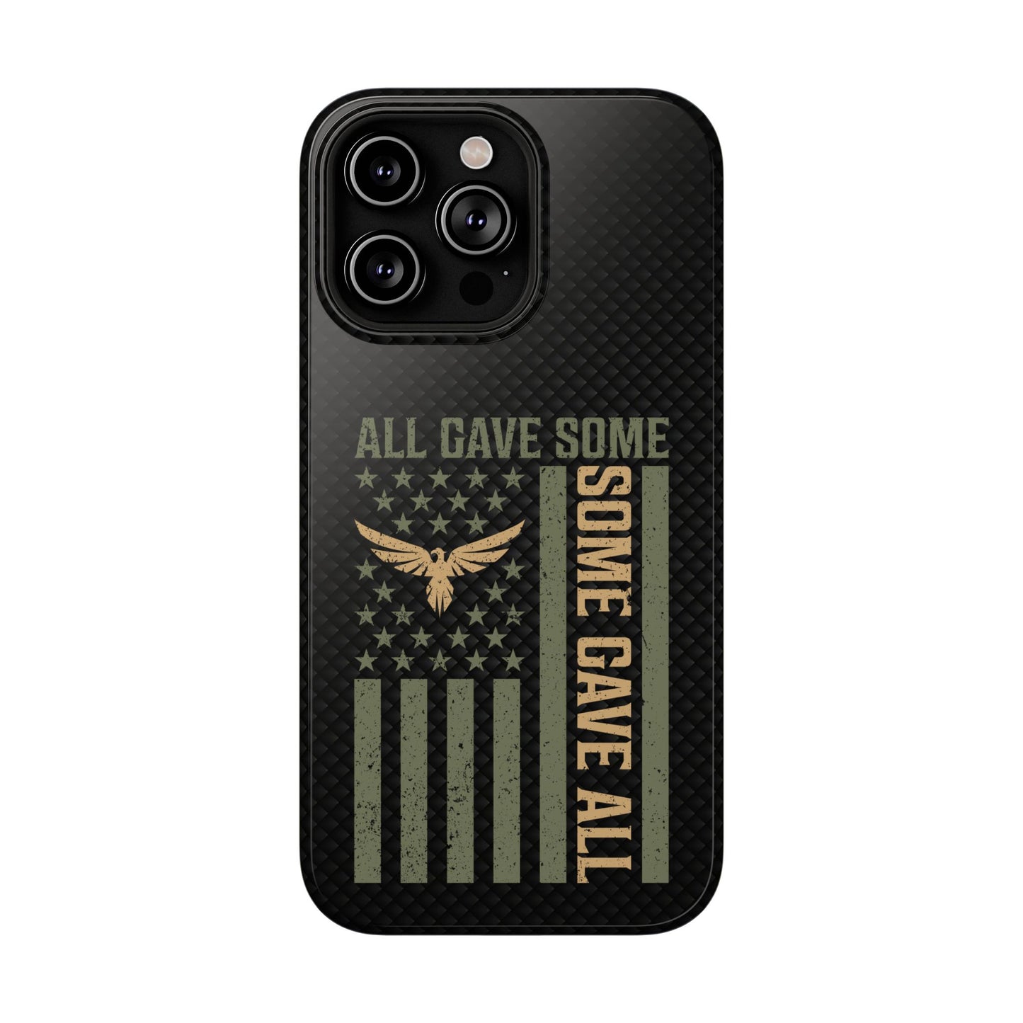 All Gave Some, Some Gave All Impact-Resistant Cases