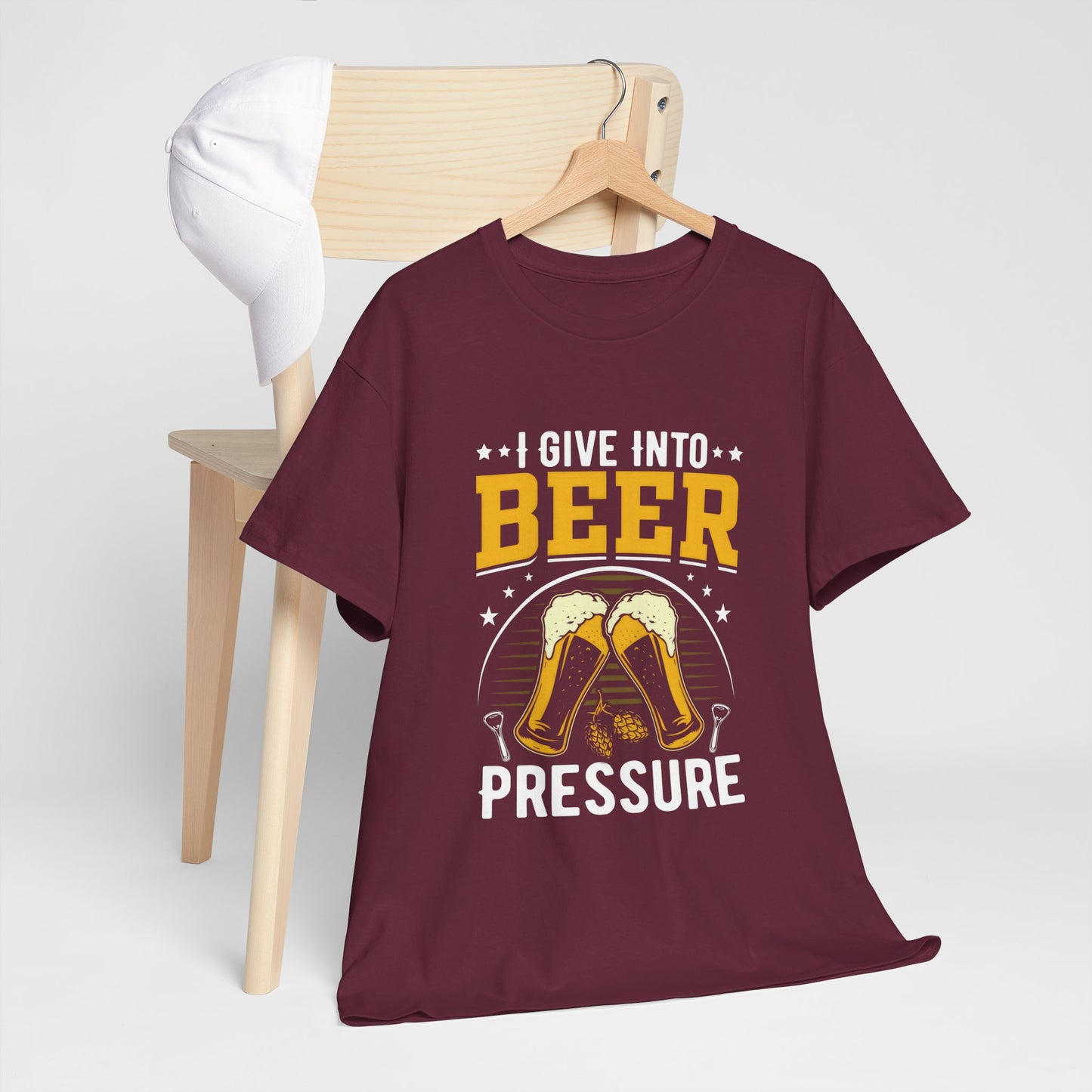 Funny Beer Slogan Tee, I Give Into Beer Pressure