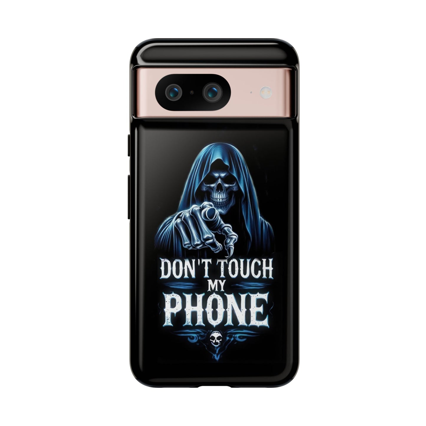 Gothic Google Pixel Tough Cases, Don’t Touch My Phone Phone