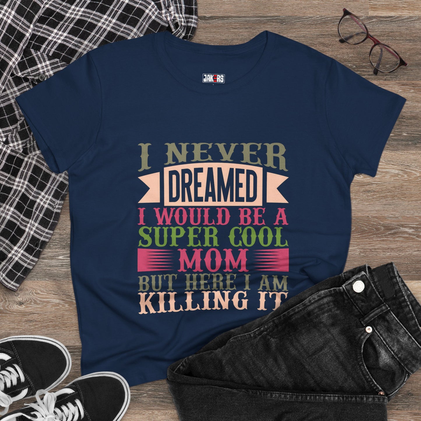 Super Cool Mom Cotton Tee - Funny Mom T-Shirt, Casual Gift for Mother's Day