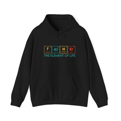 Father's Day Element of Life Hoodie - Gift for Dad
