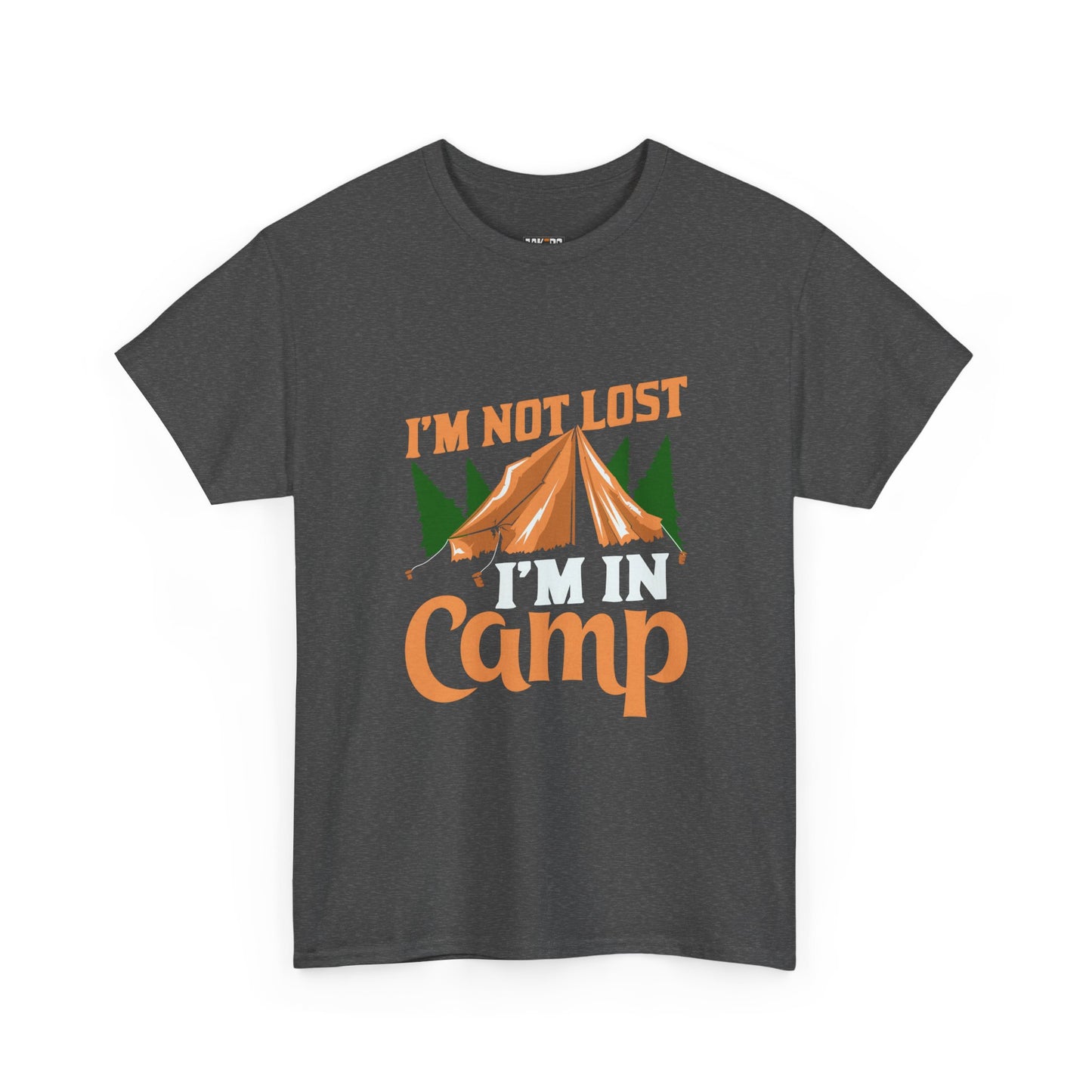 I'm Not Lost, I'm in Camp Unisex Heavy Cotton Tee - Perfect for Camping Lovers