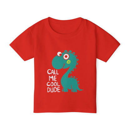 Cool Dude Toddler T-Shirt - "Call Me Cool Dude"