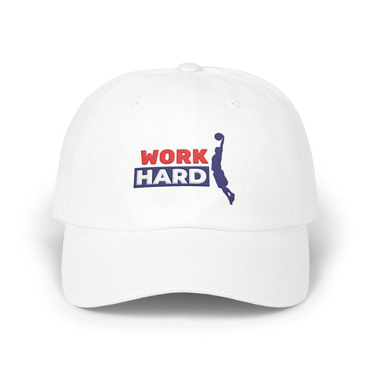 Work Hard Classic Dad Cap / embroidered