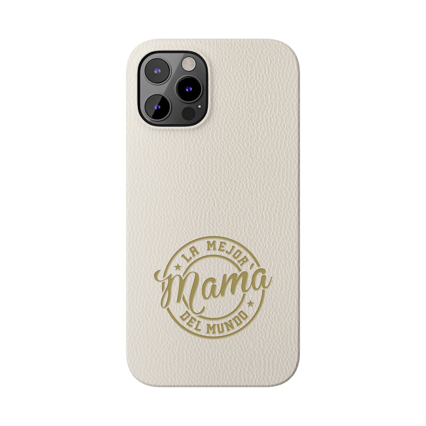 La Mejor Mama del Mundo Slim Cases