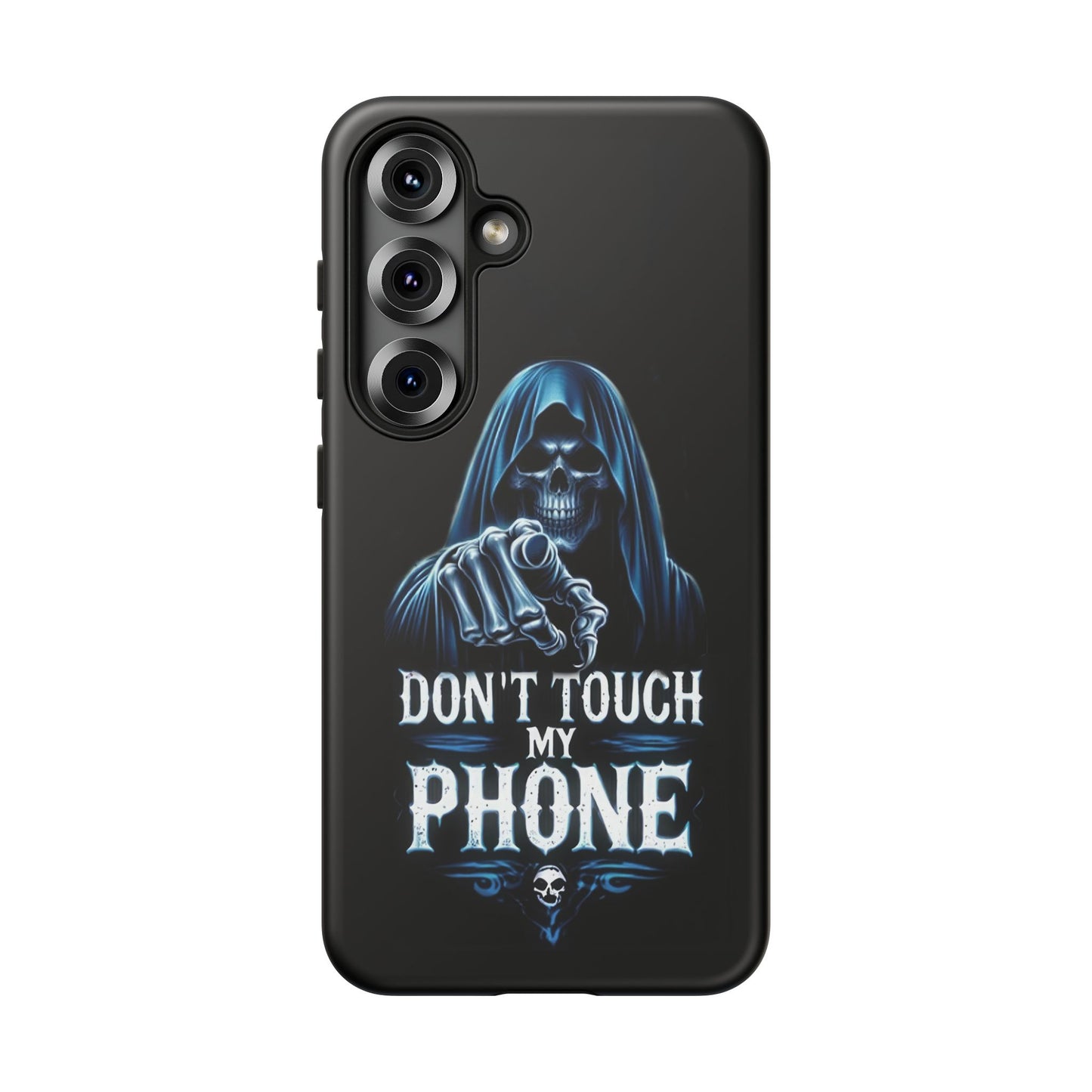 Gothic Samsung Tough Cases, Don’t Touch My Phone Phone