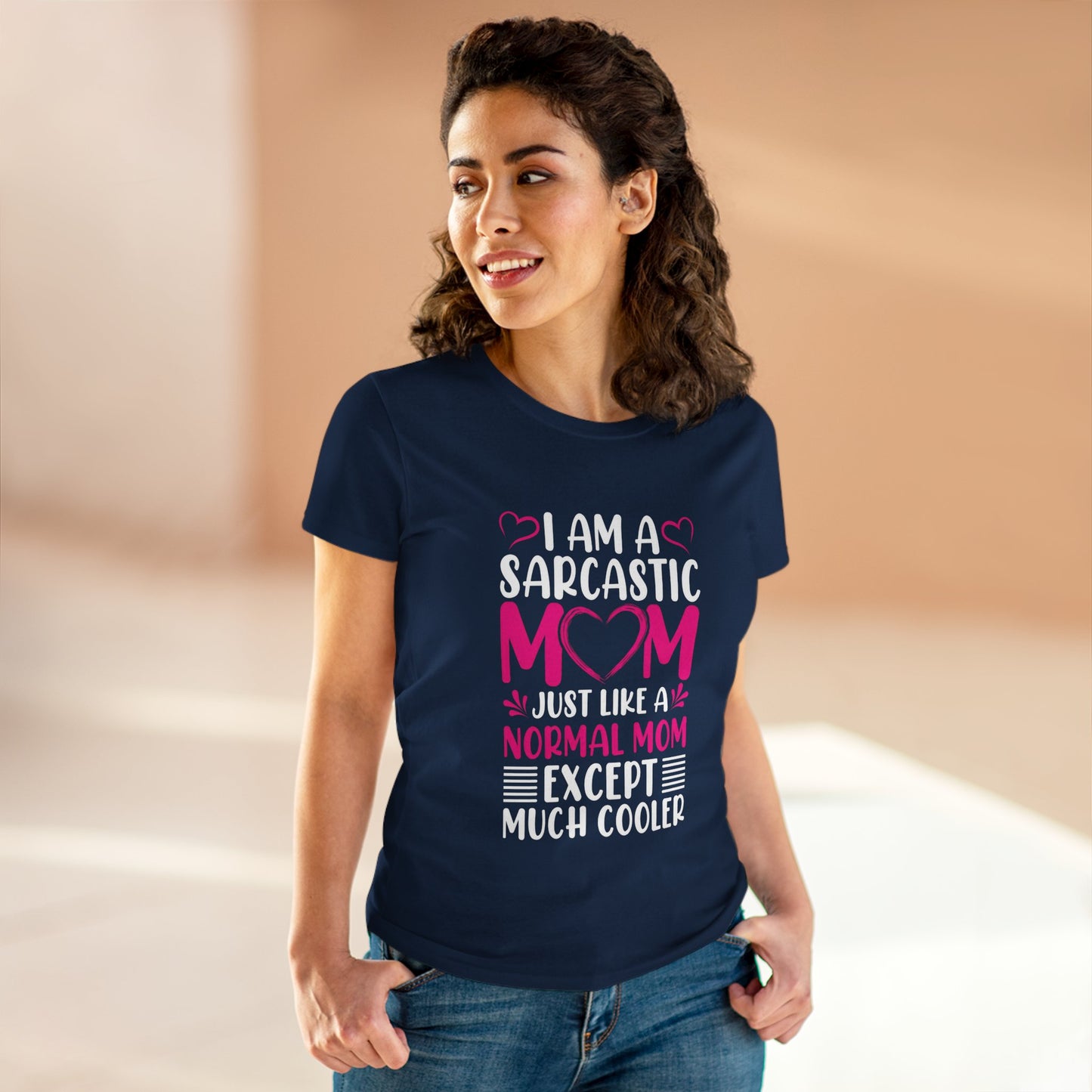 Sarcastic Mom Women's Midweight Cotton Tee - Perfect Gift for Mother's Day