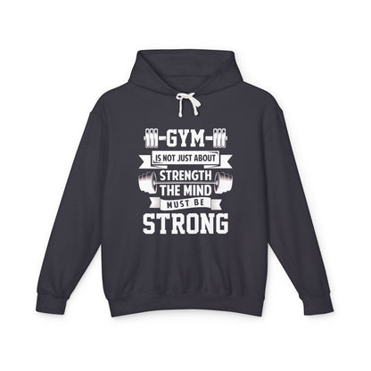 Gym Strength Motivational Unisex Hoodie – Workout, Fitness Gift