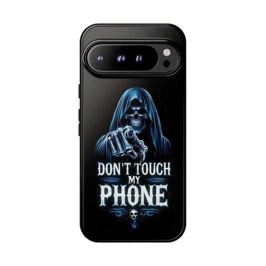 Gothic Google Pixel Tough Cases, Don’t Touch My Phone Phone