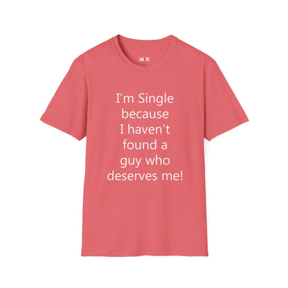 Humorous Dating Shirt, I'm Single
