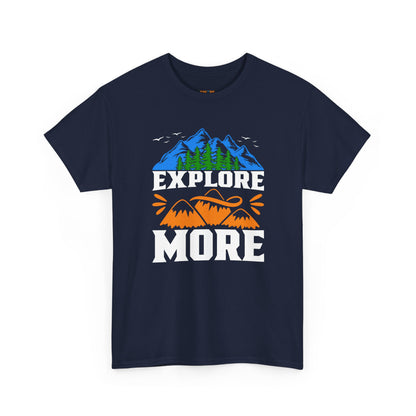 Explore More Adventure Tee - Unisex Heavy Cotton T-Shirt