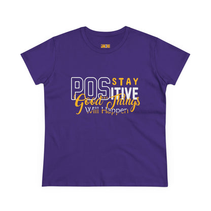 Stay Positive Women's Cotton Tee - Inspirational Motivational T-Shirt