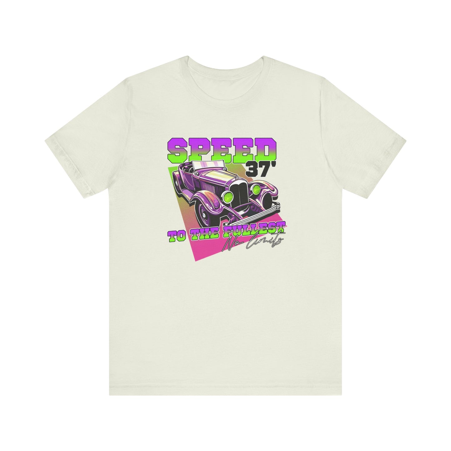 Speed To The Fullest No Limits Unisex Jersey Short Sleeve Tee