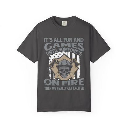 Unisex Garment-Dyed T-Shirt - Humorous Firefighter Design