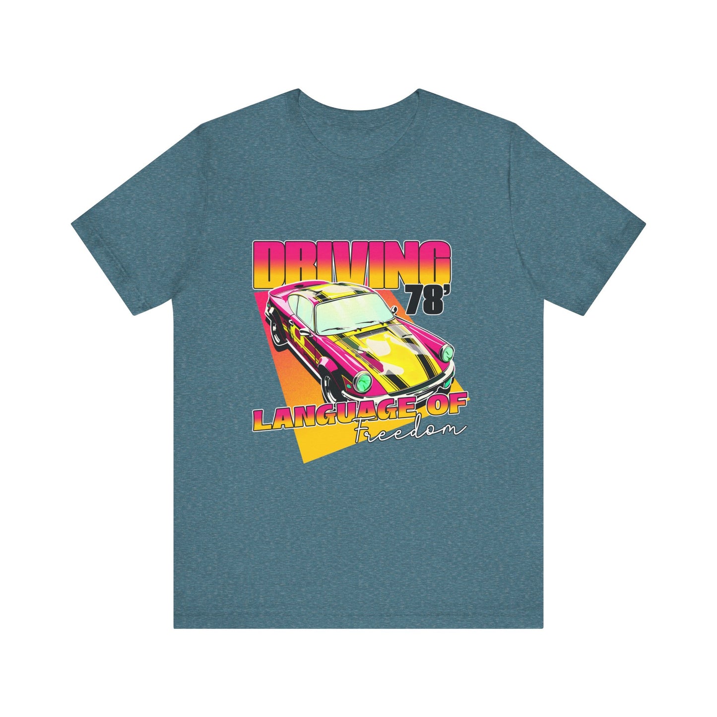 Driving Language Of Freedom Tee