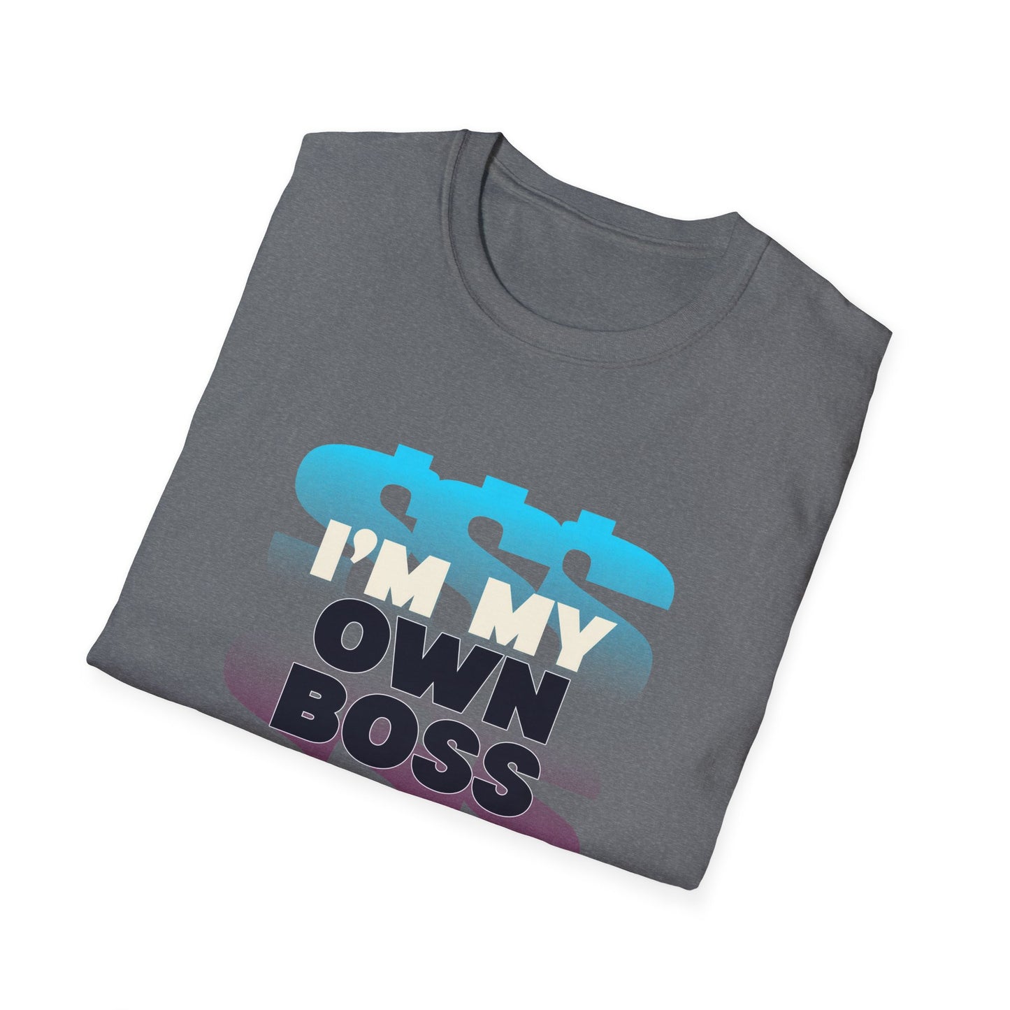 I'm My Own Boss Unisex Softstyle T-Shirt