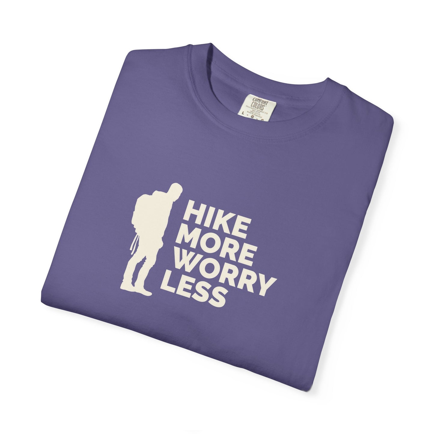 Hike More Worry Less Unisex T-shirt