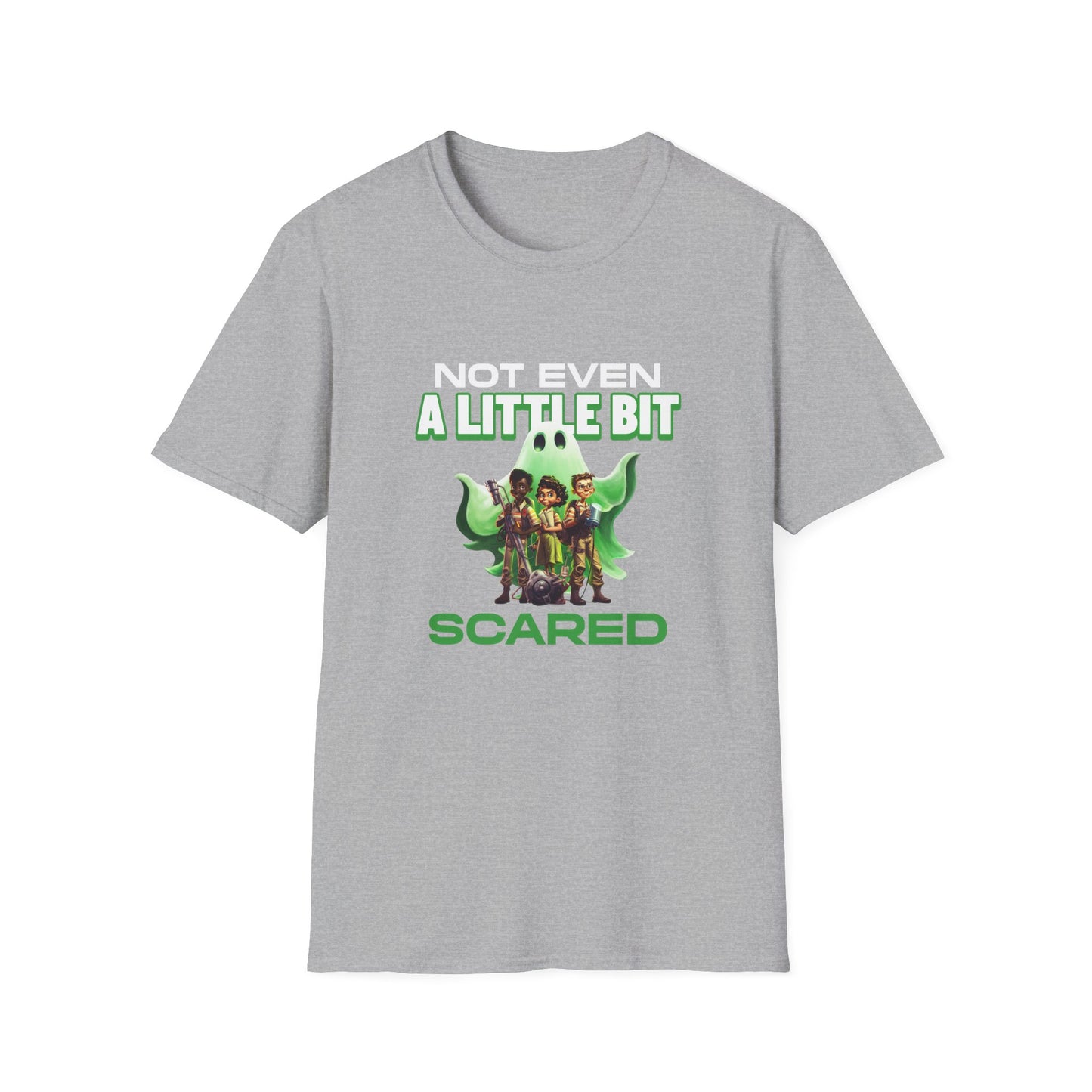 Not Even A Little Bit Scared Unisex Softstyle T-Shirt