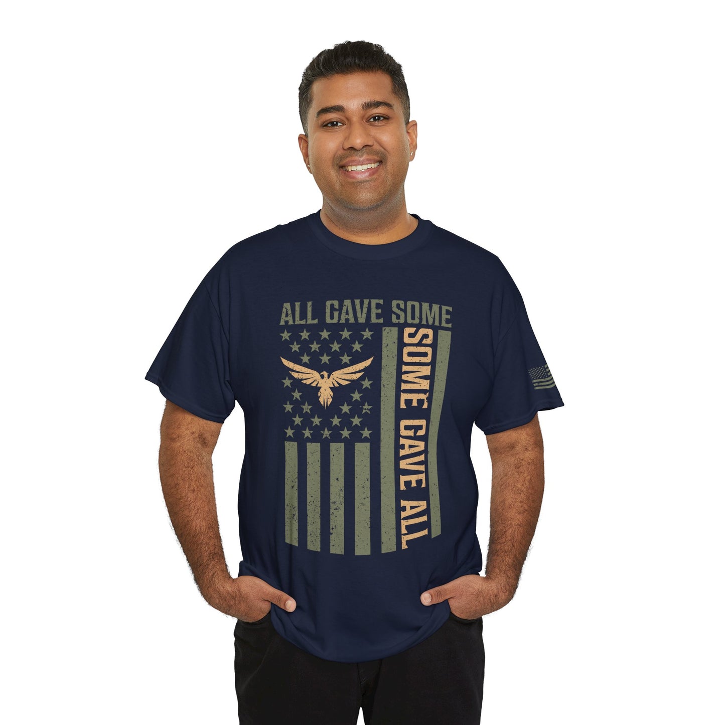 Veteran T-shirt, All Gave Some Some Gave All