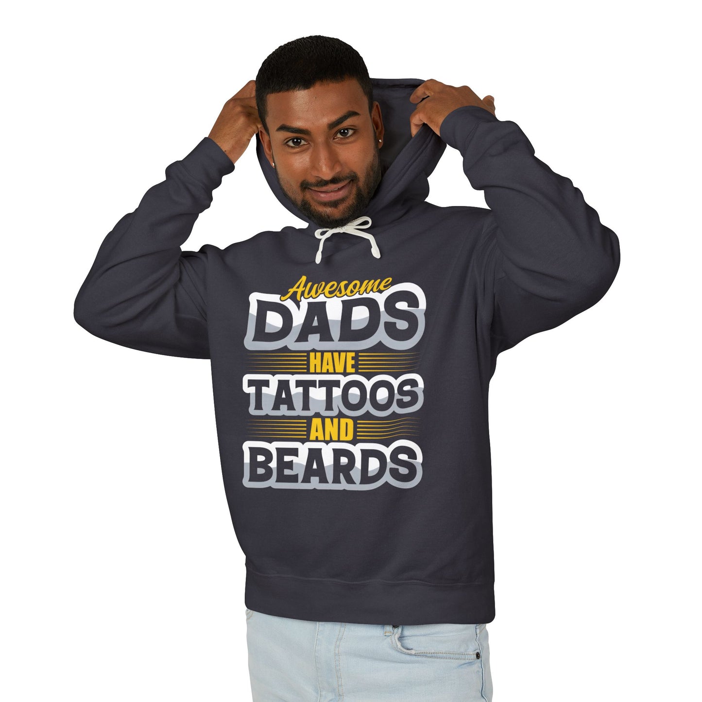 Awesome Dads Have Tattoos and Beards Hooded Sweatshirt , Perfect Gift for Father's Day,