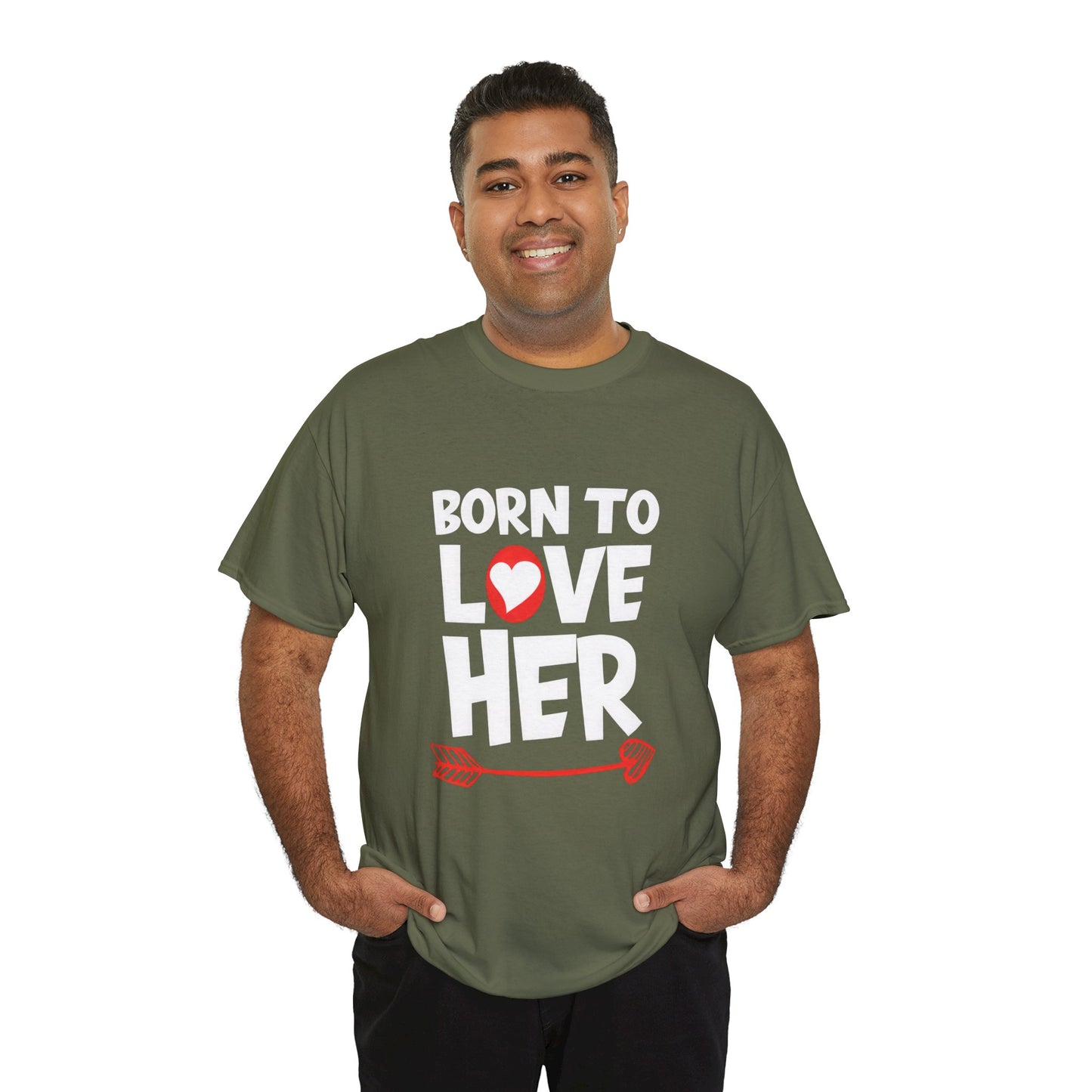 Born To Love Her Tee, Romantic Valentine T-Shirt for Couples A part