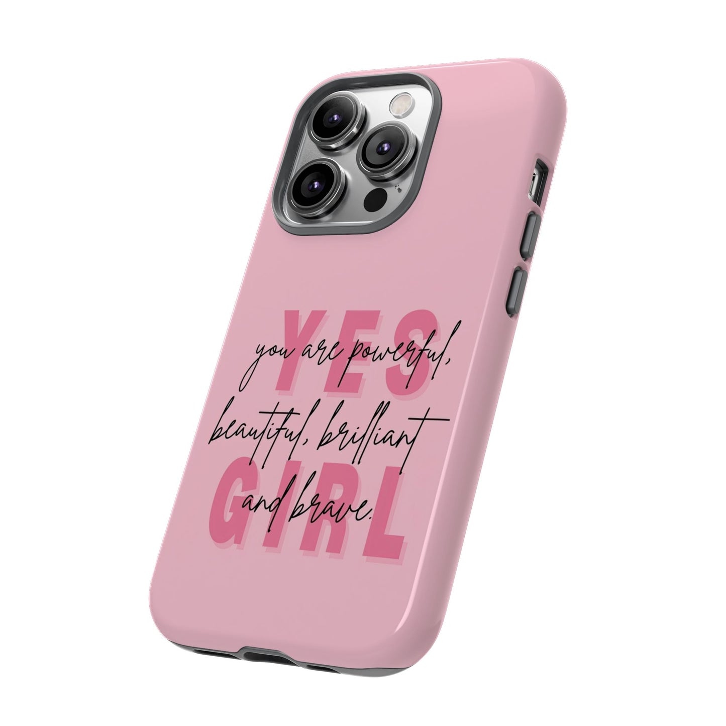 Empowering Case – Yes Girl Motivational Pink Protective Cover