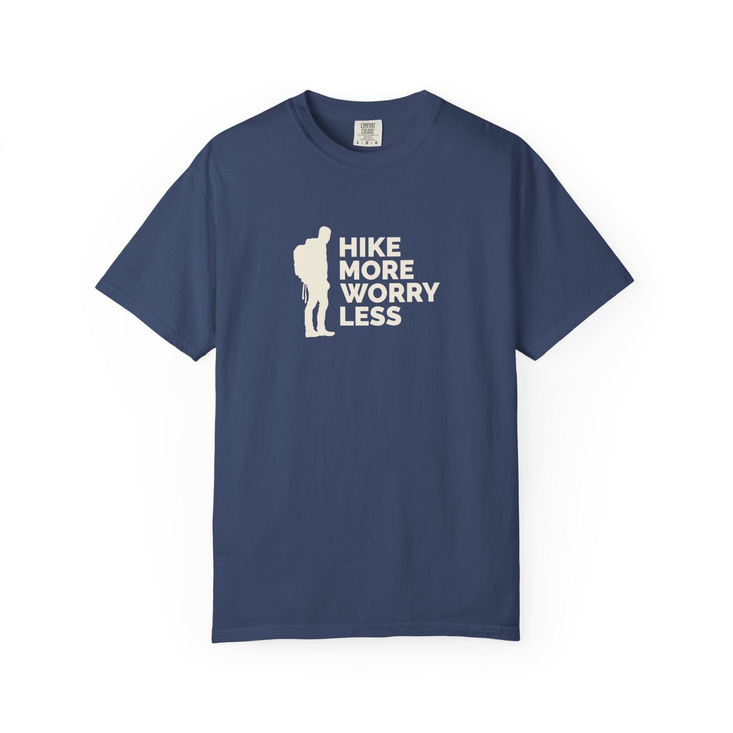 Hike More Worry Less Unisex T-shirt