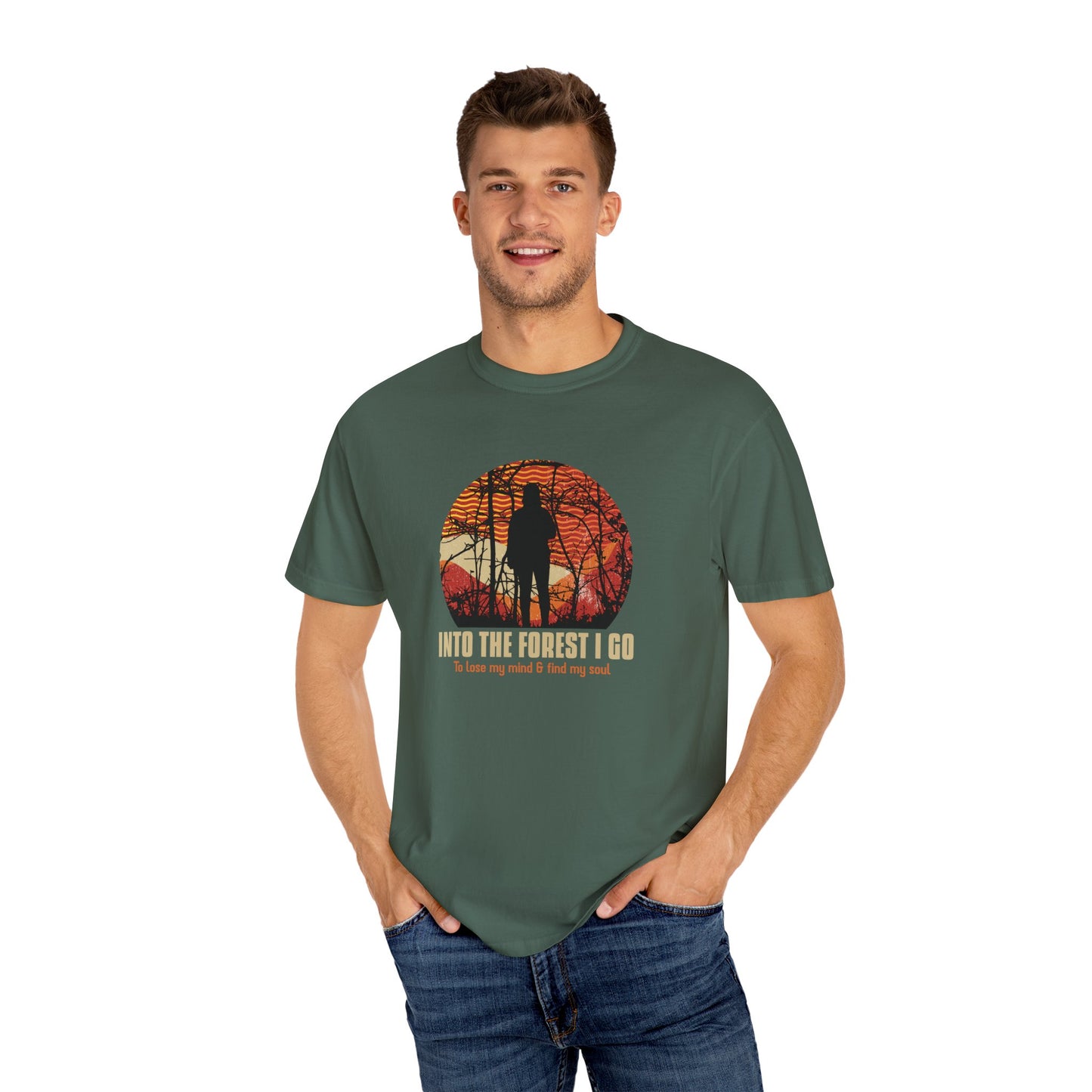 Into The Forest I Go Unisex Garment-Dyed T-shirt