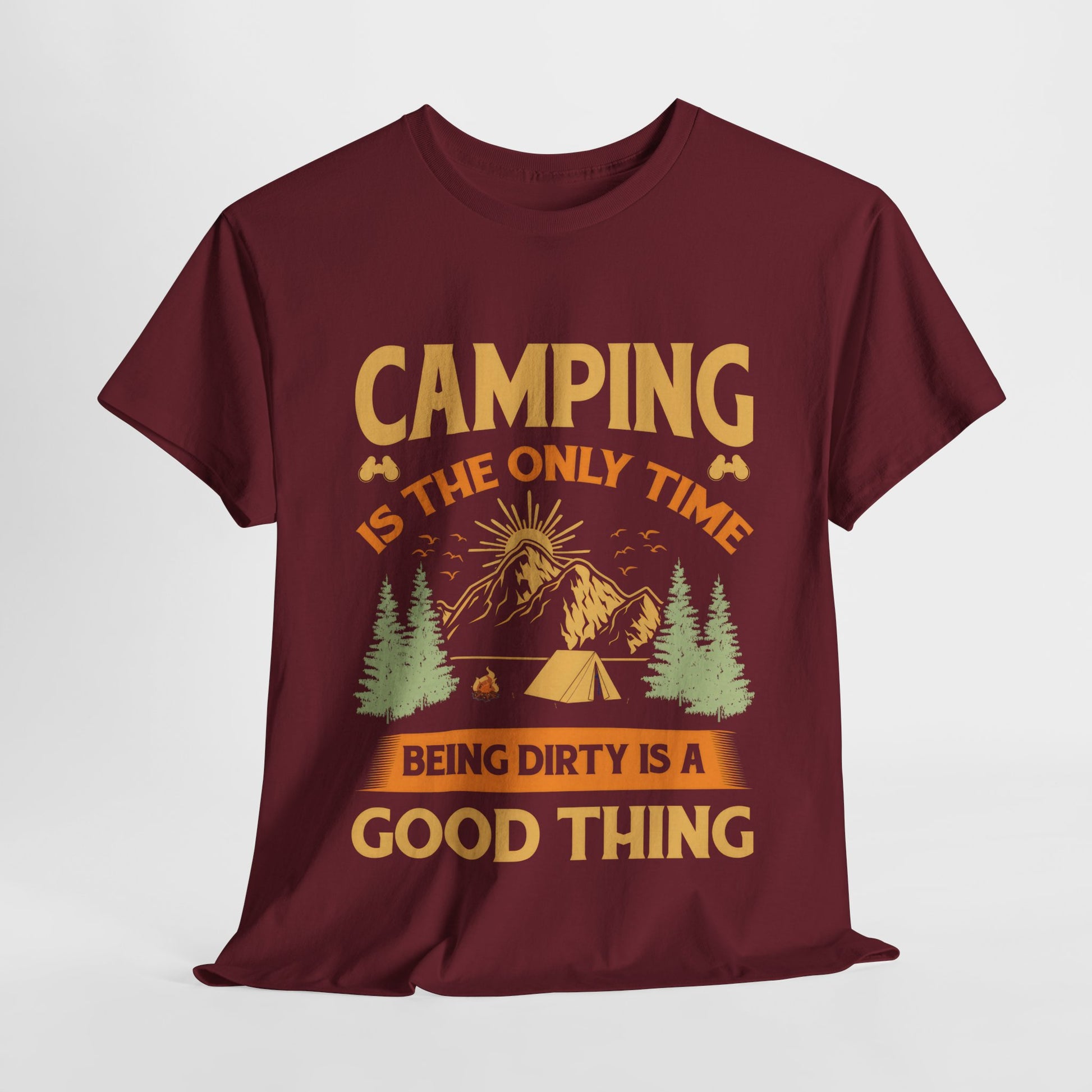 Camping Vibes Unisex Heavy Cotton Tee - "Being Dirty is a Good Thing"
