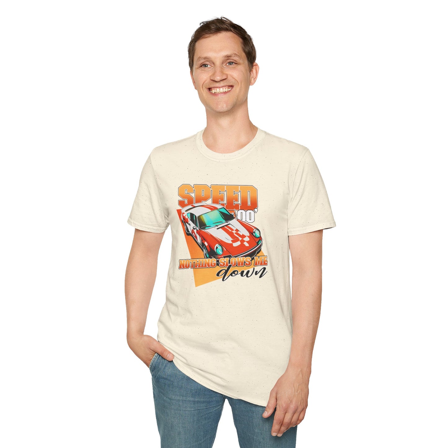 Nothing Slows Me Down Unisex Softstyle T-Shirt