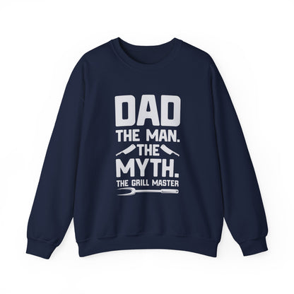 Dad The Man Myth Grill Master Crewneck Sweatshirt