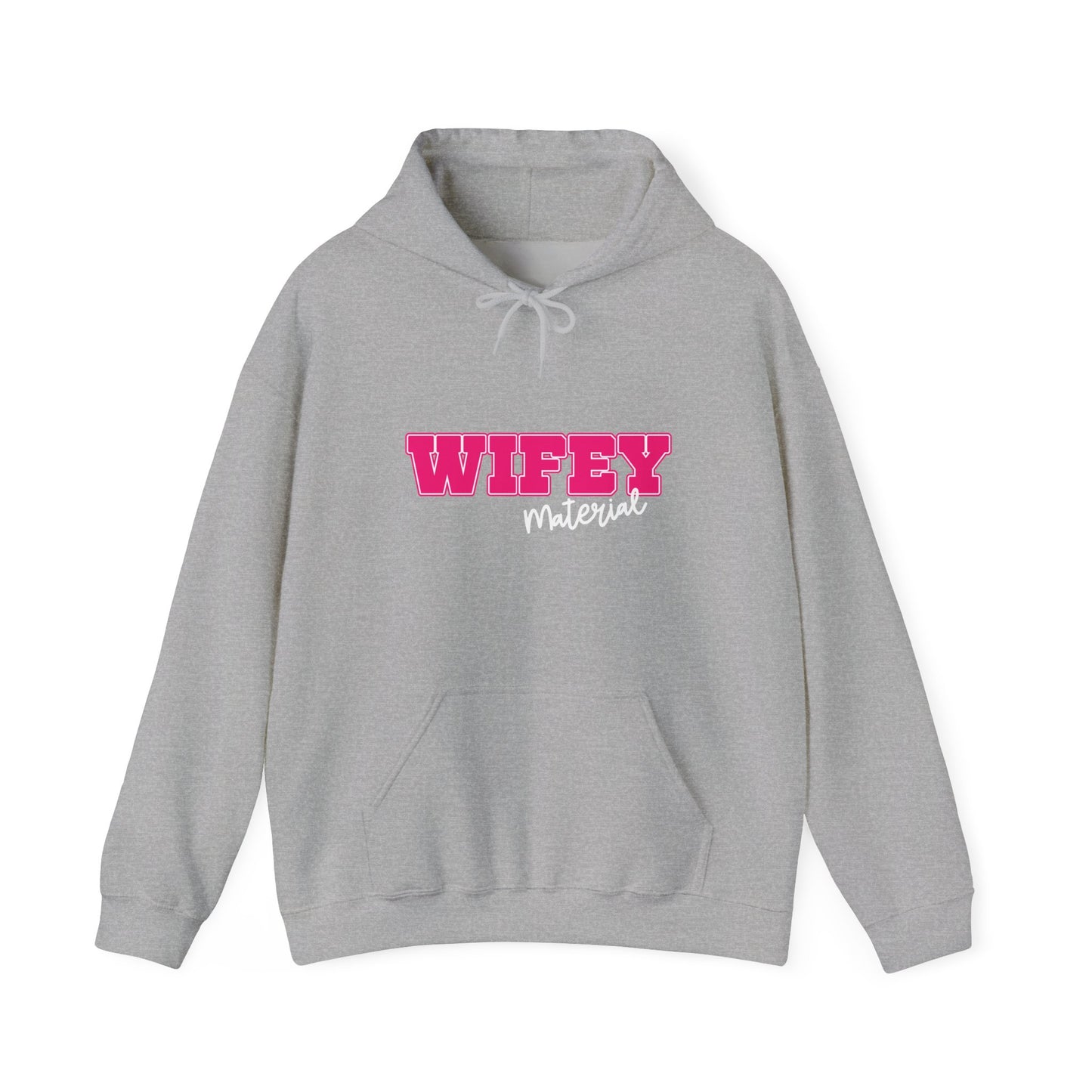 Wifey Material Hooded Sweatshirt